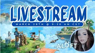 Aloft Livestream