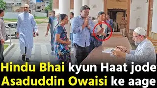 Asaduddin Owaisi ko #hindu bhai haat jodke shukriya kiye Darussalam mein | AIMIM