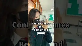 Funny Contact names for best friend 👤#funnyshorts#bestfriend#aesthetic#fyptiktok