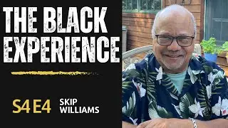 Food in Bellingham//Music//Wisdom: S4E4: Skip Williams