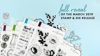 March 2019 Stamp/Die/Ink Release Full Reveal