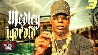 MEDLEY DE IGARAT&Aacute; 3 - MC Neg&atilde;o Original (DJ Guh Mix e DJ Japa NK)