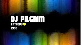 DJ Pilgrim - Entropy at Quest (1992)