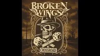 Broken Wings - Crossroad (official music video)