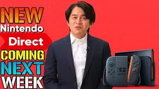 NEW Nintendo Direct Coming Next Week! Here's Everything We Know So Far
