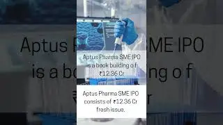 Aptus Pharma SME IPO