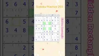 Sudoku Practice 293 (Hidden Rectangle)  #sudoku #sudokusolver