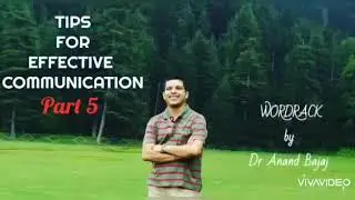Tips for Effective Communication (Part 5)
