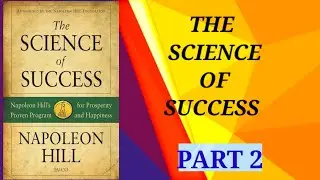THE SCIENCE OF SUCCESS ll BOOK SUMMARY IN HINDI ll PART 2 ll