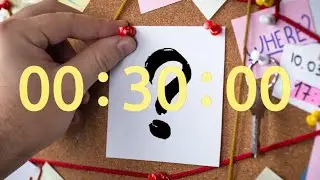 30 MINUTES DETECTIVE TIMER | ESCAPE ROOM TIMER | ESCAPE ROOM MUSIC