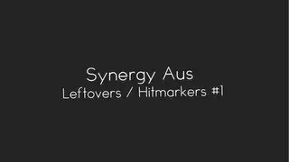 Synergy Aus - Leftovers/Hitmarkers #1 - By Filzey