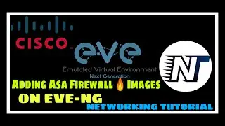 2-How to add ASA/ASAv in EVE-NG | Download ASA Images | Uploading ASA images on EVE-NG