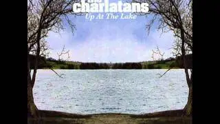 THE CHARLATANS - Apples and oranges