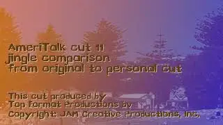 AmeriTalk cut 11 reggae jingle comparison from original to personal cut