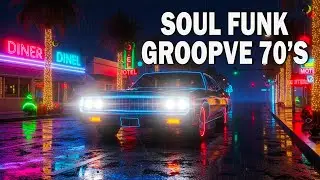 Classic Soul & Funk 70&rsquo;s Grooves | Vintage Car Ride with Smooth Funky Energy