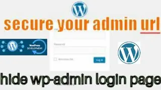 HOW TO HIDE WORDPRESS ADMIN LOGIN PAGE URL 2023