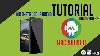 Como deixar o seu Android inteligente!
