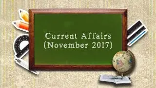 Current Affairs (November 2017)