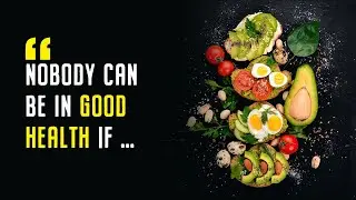 Healthy Eating Quotes on Staying Fit, Habits, Motivation, Natural and Organic Foods