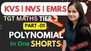 KVS | NVS| EMRS TGT MATHS Tier 2 preparation|  | Polynomials Concept & Theory | Part 1@gmt0 