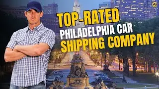 Top-Rated Philadelphia Car Shipping Company | A1 Auto Transport Services