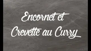 Encornet au curry