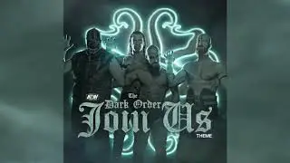 Dark Order AEW Theme - Join Us [Arena Effects]