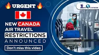 Canada travel restrictions News, International travel restrictions Canada, canada travel, quarantine