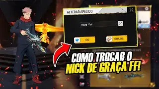 🔥COMO TROCAR O NICK NO FF DE GRA&Ccedil;A OU COM 100 DIAMANTES EM 2026 | CAZUPLAY BR