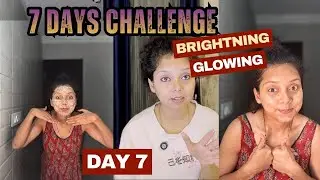 Day 7 &ndash; Final Touch for Brightening & Glowing Skin |  100% Results Remove DARK SPOTS, ACNE .