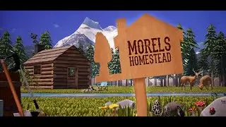Morels: Homestead PCVR - Unedited Gameplay & Initial Impressions Review