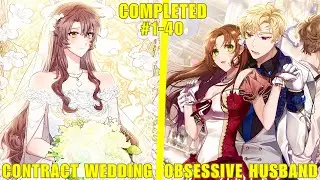 HER CONTRACT MARRIAGE WITH A CUTE STRANGER TURNS INTO AN OBSESSIVE LOVE SHE CAN’T RUN FROM…!!