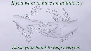 Raise your hand to help everyone / How to draw helping hand
