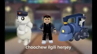 Choochew ile ilgili herşey