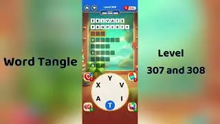 Word Tangle Level 307 Answers | Word Tangle Level 308 Solutions | Go Answer