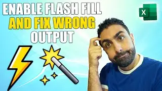 Flash Fill Does Not Work&nbsp;🤬🤬- How to Enable it and get Correct Results