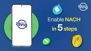 Effortless NACH payments with RING!