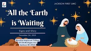 Jackson First UMC - Christmas Eve Worship | December 24, 2025