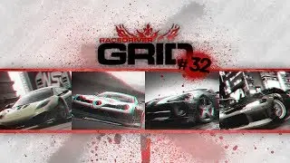 Let's Play Race Driver: GRID [Episode 32] - The One Hour Special