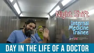 Day in the Life of an Internal Medicine Trainee UK | NIGHT SHIFT on Medical Wards | 12 hour shift