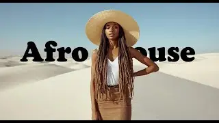 Best Afro House Mix 2026 & Long Deep Night  Vibes