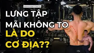 Nếu bạn muốn có cơ lưng dày và rộng thì hãy làm điều này ngay!!!
