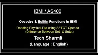 IBMi (AS400) Difference between Setgt and Setll opode in  RPGLE  | as400 beginner | Opcodes in rpgle