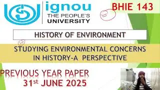 Previous Year Paper of June 30,2025 of BHIC 143 IGNOU