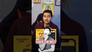 Binance P2P Safe Or Not ? Binance P2P #binance