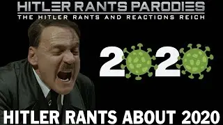 Hitler rants about 2020