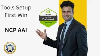 Tools Setup & First Win - NVIDIA Certified Professional Agentic AI Course - NCP AAI