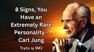 8 Signs You Have an Extremely Rare Personality | An INFJ | Carl Jung