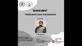 Workshop Pakeliran Ngayogyakarta Pedalangan ISI Yogyakarta bersama Ki Margiono Bagian 3