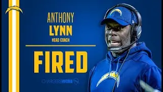Los Angeles Chargers News  Anthony Lynn fired as Head Coach | My Thoughts